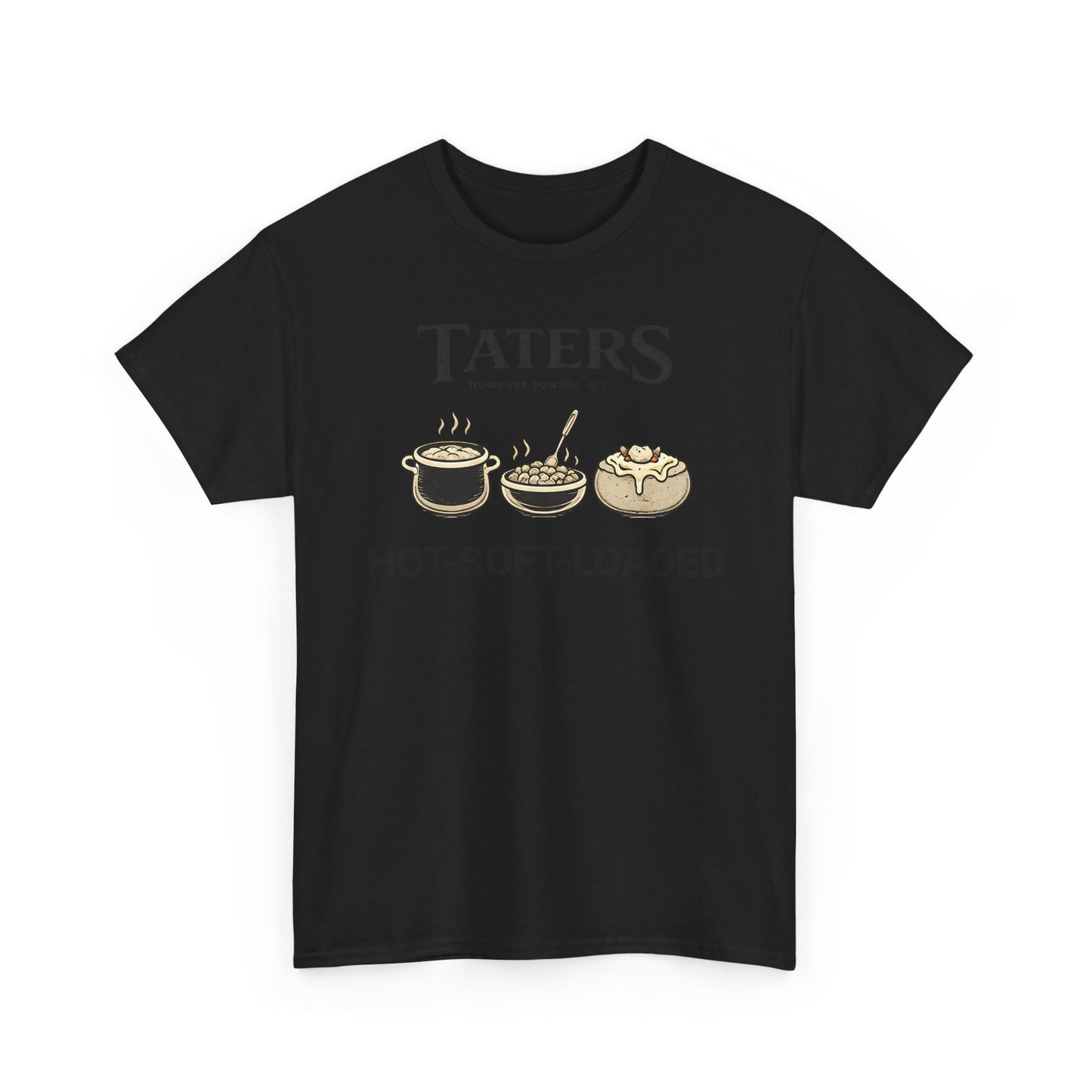 Taters Potato Lover Tee | Funny Comfort Food Graphic Shirt, Country Humor