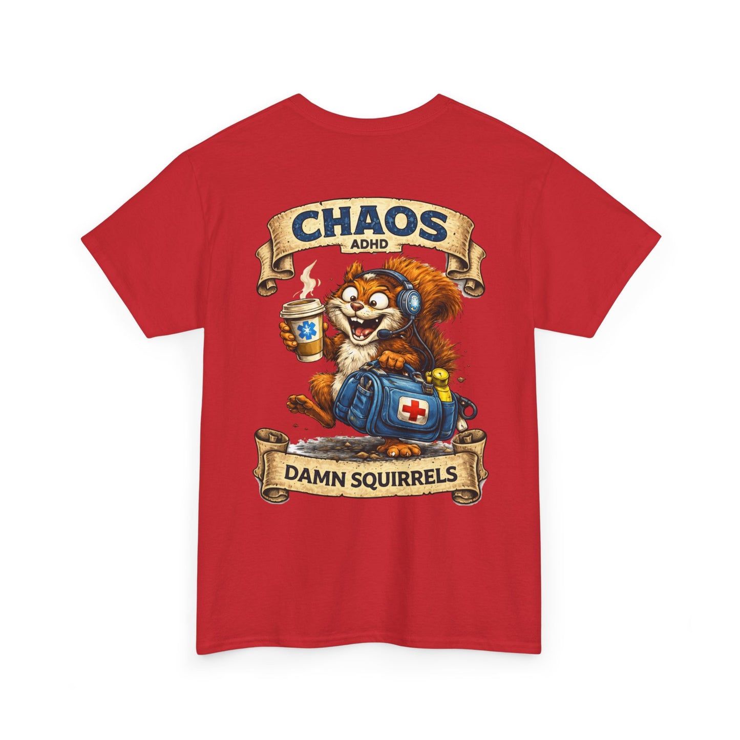 ADHD Chaos Squirrel Paramedic Tee | EMS Chaos EMT Shirt