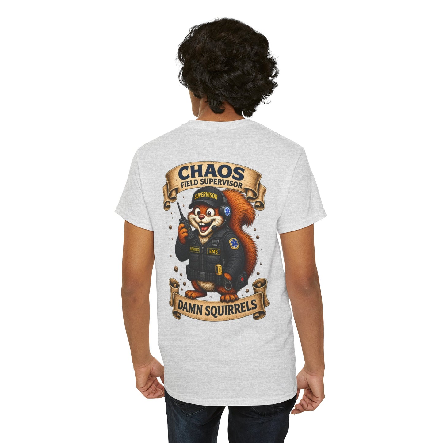 EMS Field Supervisor 'Chaos Squirrel' T-Shirt — Funny EMS Supervisor Gift