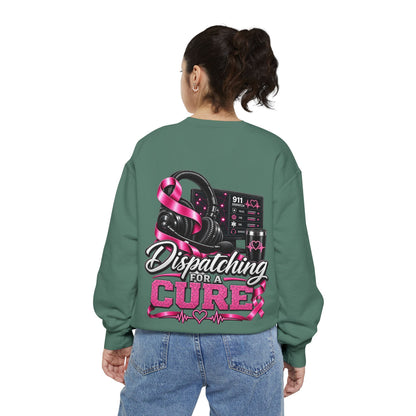 Dispatching for a Cure Sweatshirt