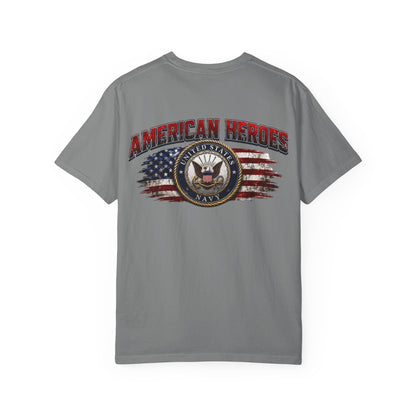 American Heroes US Navy T-Shirt — Patriotic Veteran Gift