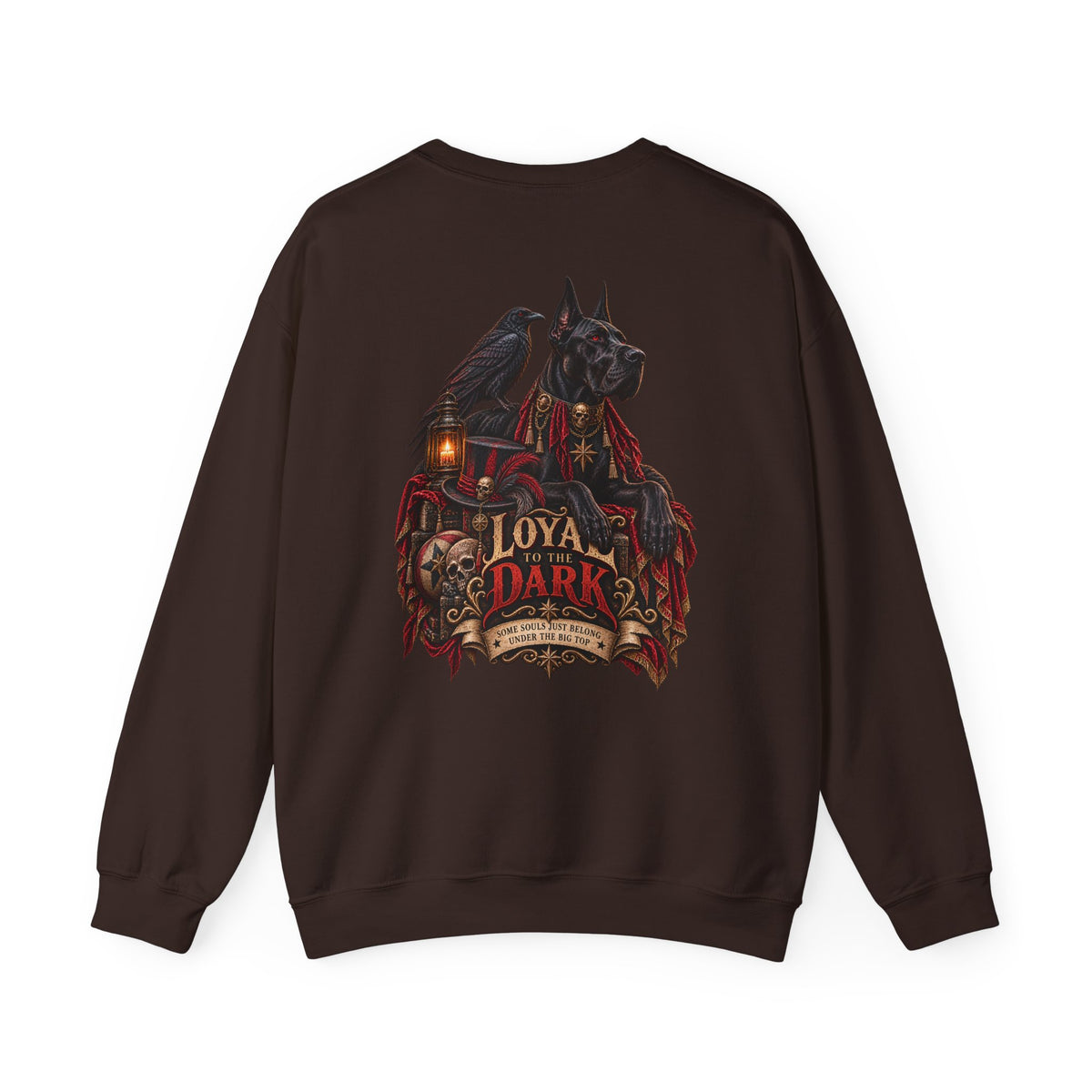 Loyal to the Dark Gothic Circus T-Shirt & Sweatshirt