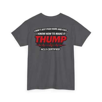 Funny EMS Paramedic T-Shirt | Advanced Life Support, First Responder