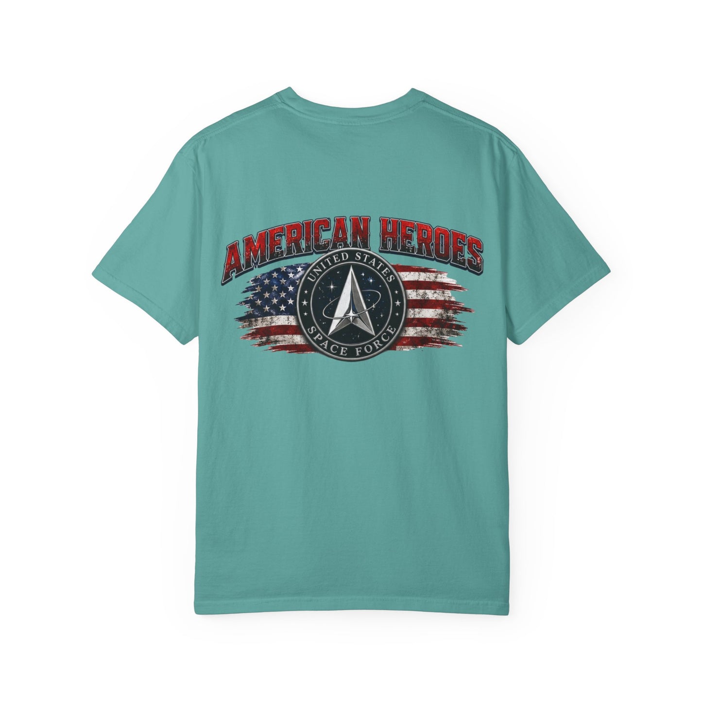 American Heroes T‑Shirt — U.S. Space Force Tribute with Flag Graphic