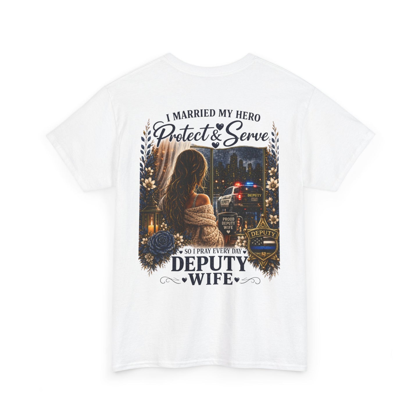 Deputy Wife T-Shirt — Proud Law Enforcement / Thin Blue Line Spouse Gift