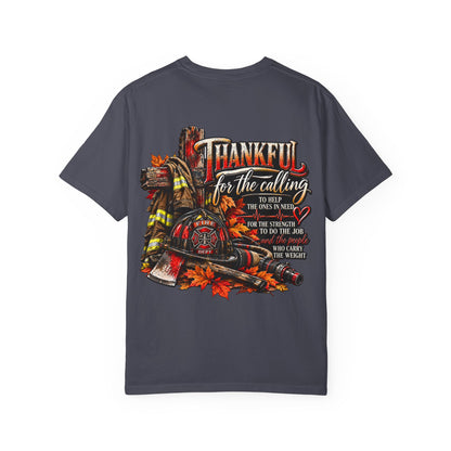 Thankful for the Calling | Firefighter Thanksgiving T-Shirt