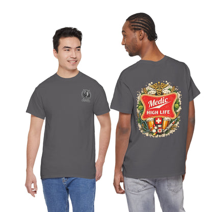 Paramedic High Life Tee — Funny EMS First Responder T-Shirt
