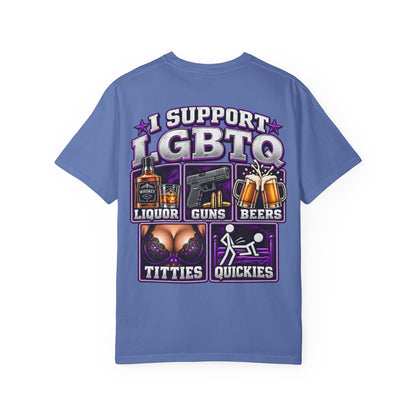 Support LGBTQ Liquor Guns Beers T-Shirt — Graphic Back Print