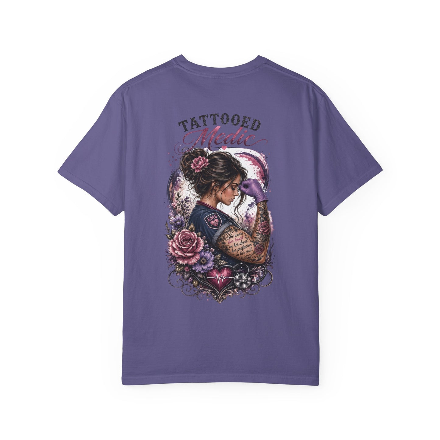Tattooed Medic T-Shirt — "She Wears Her Heart on Her Sleeve"