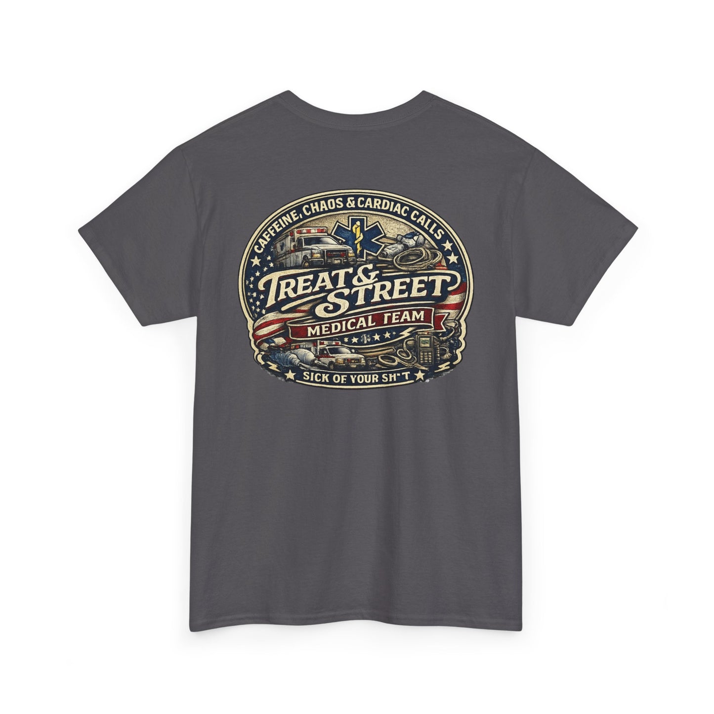 Treat & Street Medical Team First Responders T-Shirt | Firefighter Police EMS