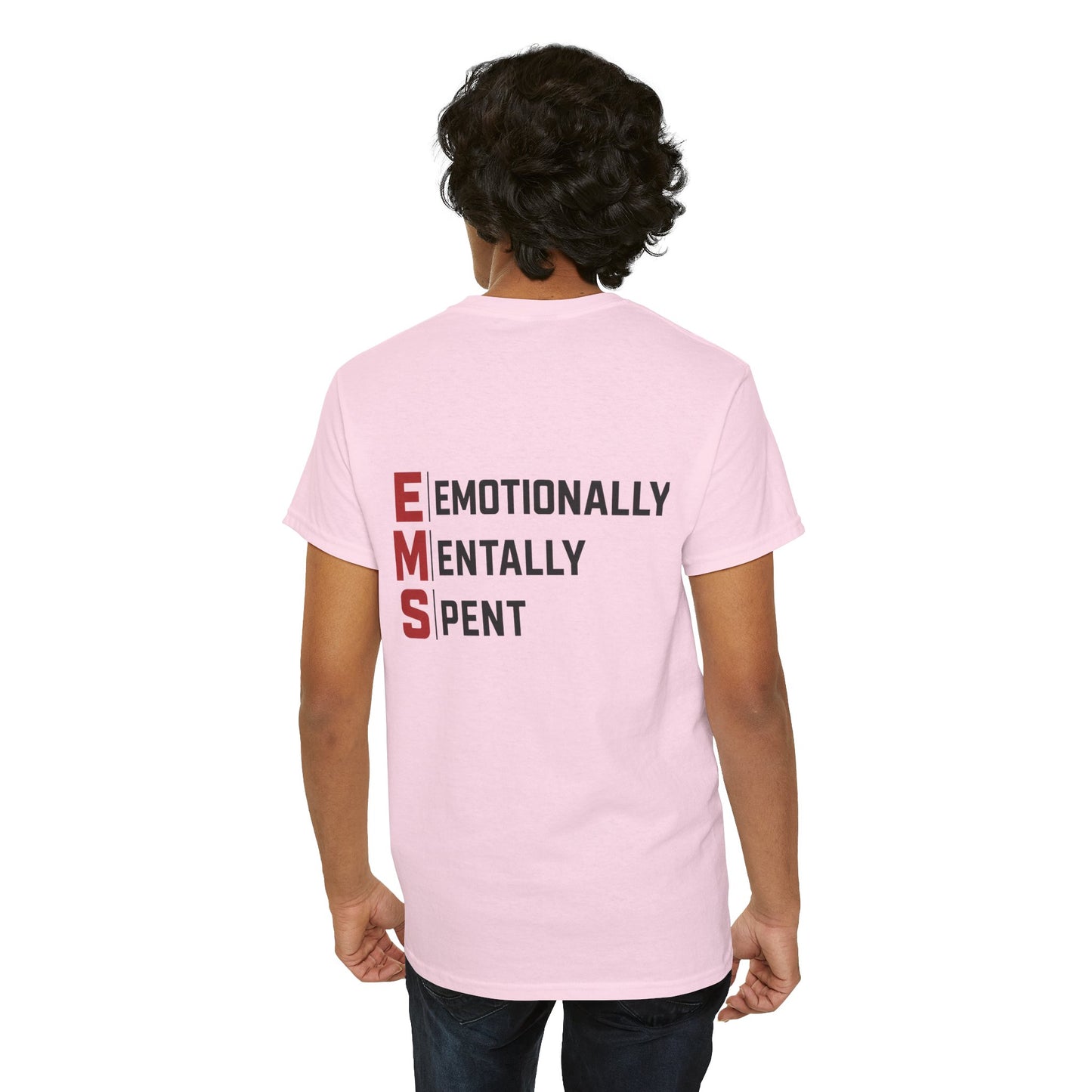 EMT Paramedic Tee — "Emotionally Mentally Spent" EMS Shirt