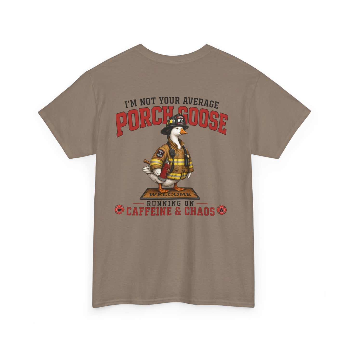 Firefighter Porch Goose T-Shirt — Show Off Your Porch Goose & Support Firefighters