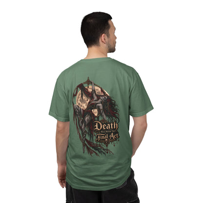 Death Is Not the Final Act Graphic T-Shirt