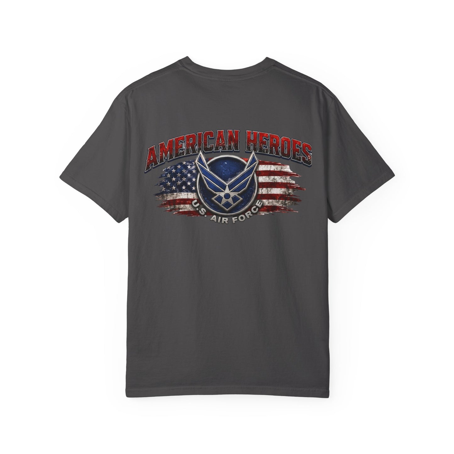 Air Force American Heroes T-Shirt — Patriotic U.S. Flag Military Tee