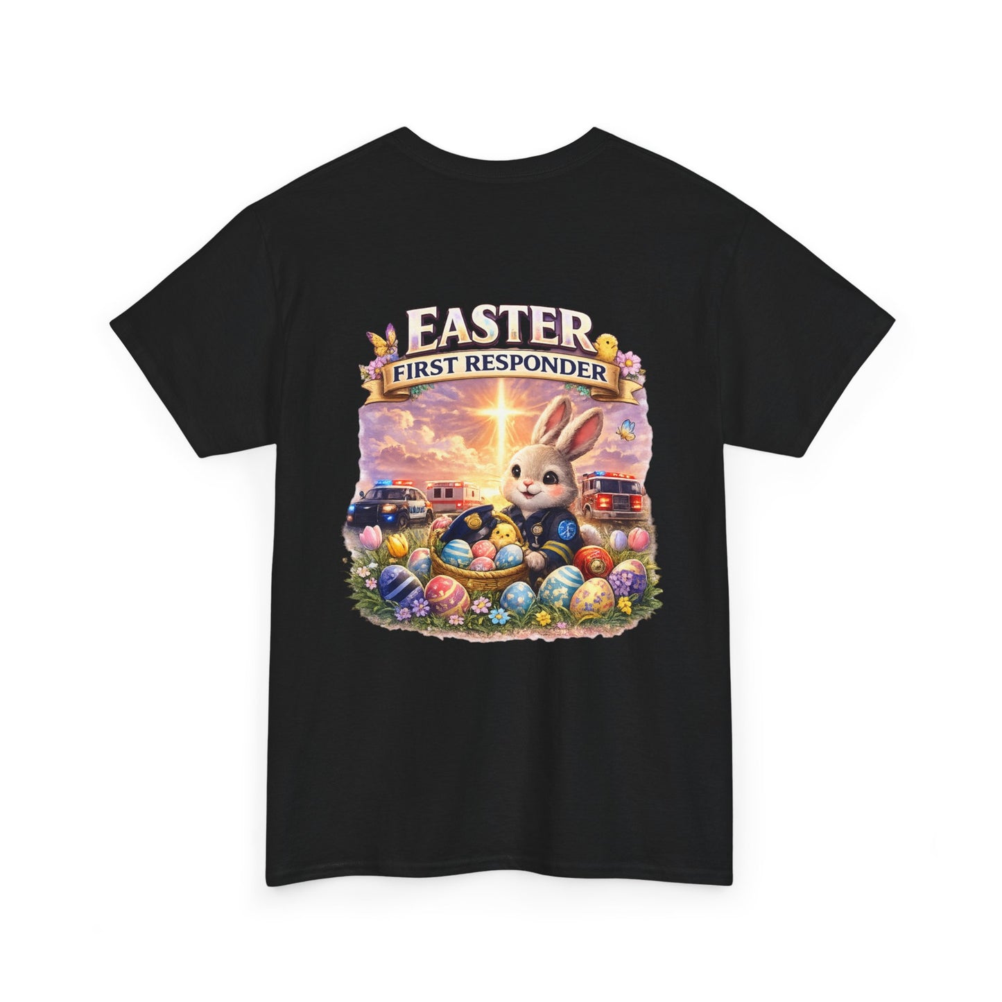 First Responder Easter T-Shirt — Cute EMS, Firefighter & Police Holiday Tee