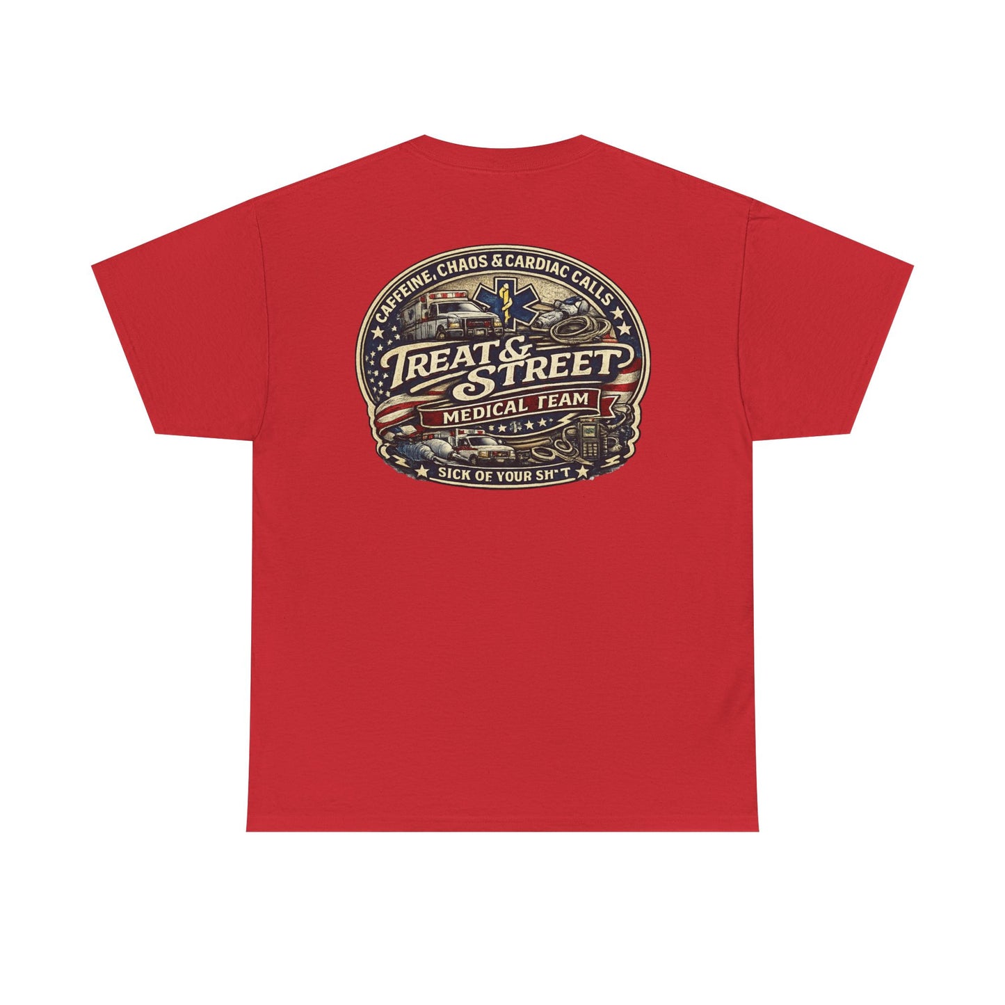 Treat & Street Medical Team First Responders T-Shirt | Firefighter Police EMS