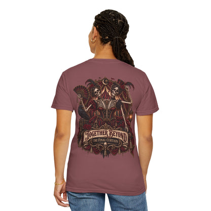 Together Beyond the Final Curtain | Gothic Sideshow Skeleton Halloween Shirt
