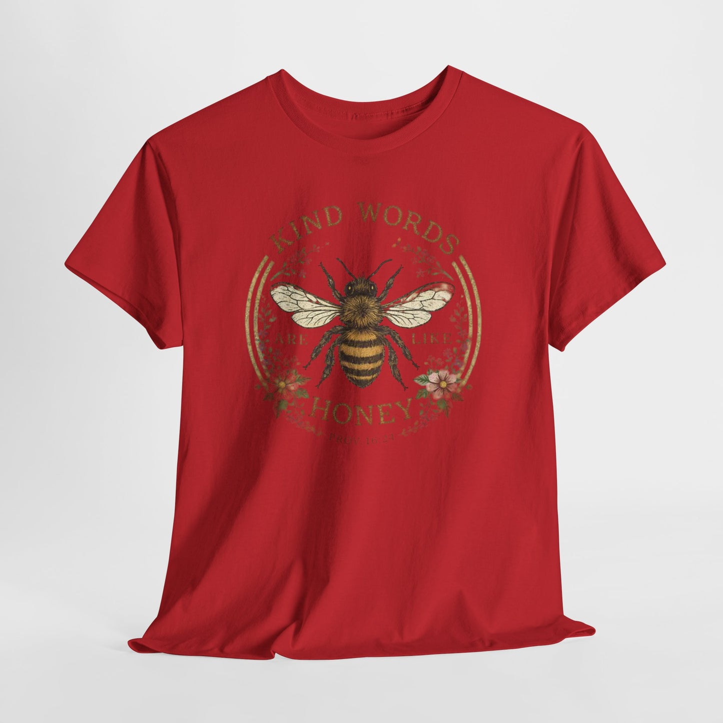 Kind Words Stick Like Honey Bee T-Shirt — Sweet Southern Positive Vibes Tee