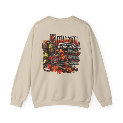Thankful for the Calling | Firefighter Thanksgiving  Sweatshirt