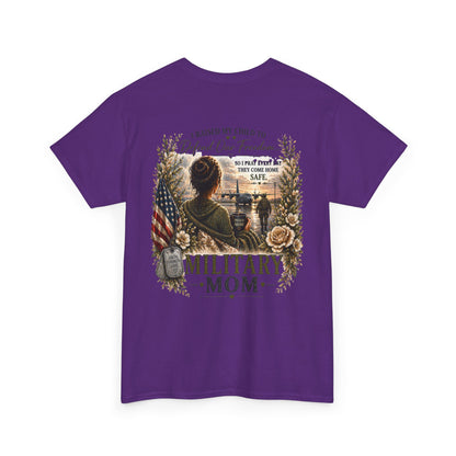 Military Mom Tee — “I Raised My Child to Defend Our Freedom” Patriotic Shirt