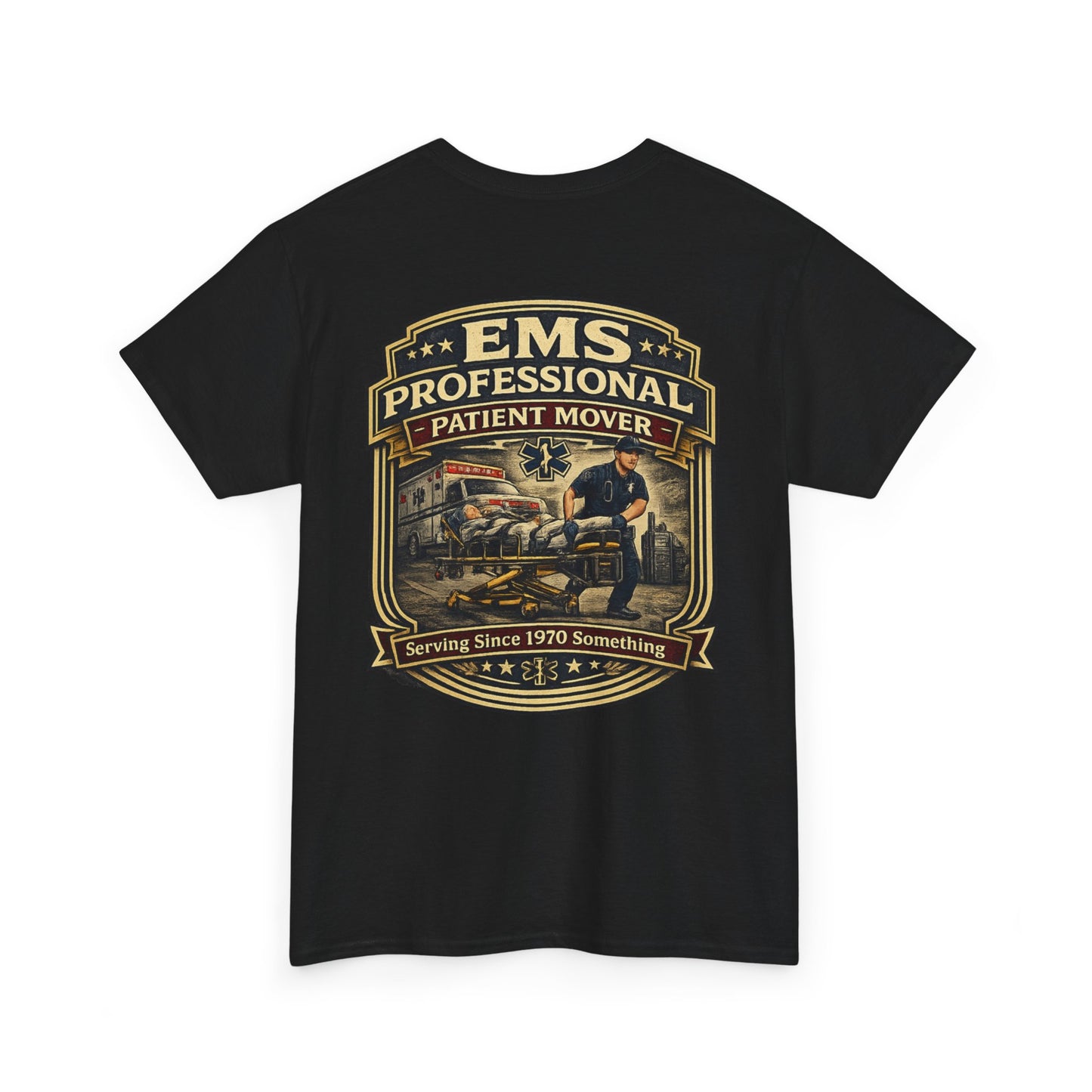 Paramedic EMT Funny 'Professional Patient Mover' T-Shirt
