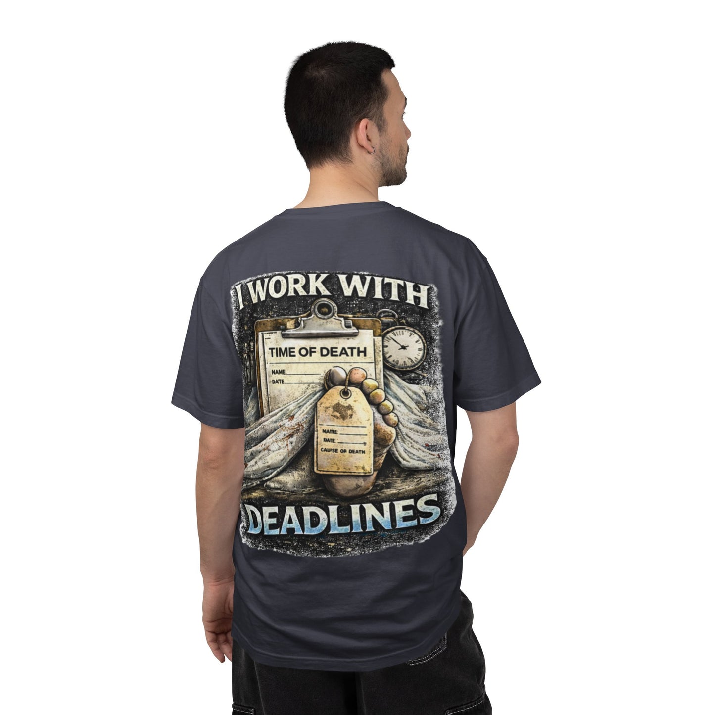 I Work With Deadlines dark humor Medical Examiner T-shirt | Paramedic First Responder