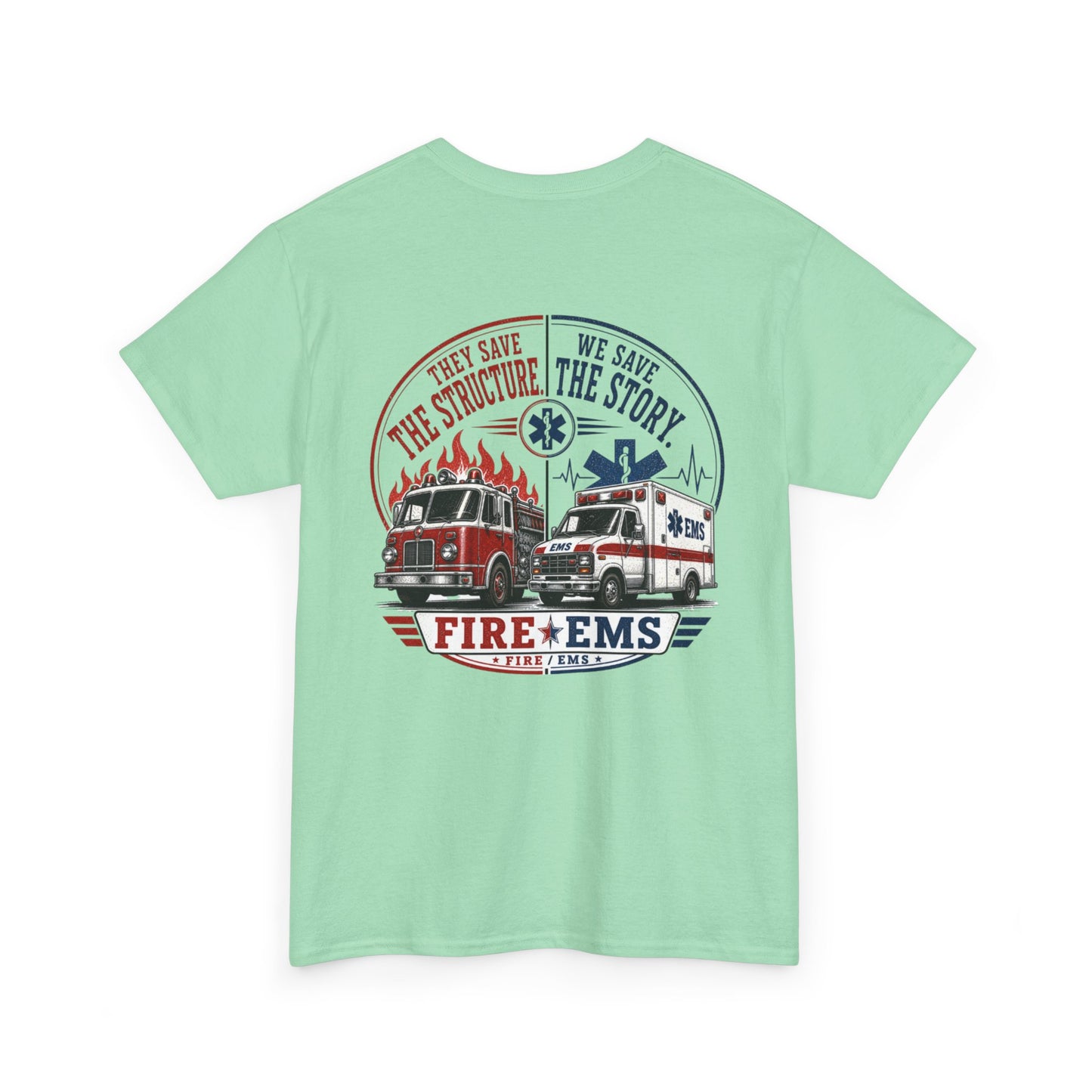 Fire Department & EMS Sarcasm T-Shirt — Funny Emergency Services Tee