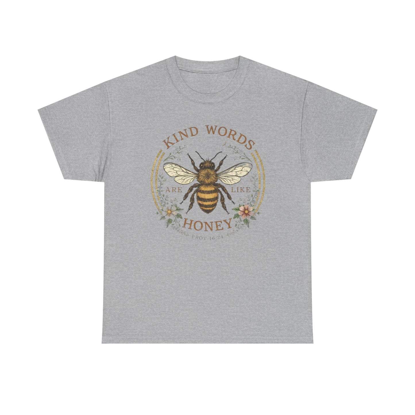 Kind Words Stick Like Honey Bee T-Shirt — Sweet Southern Positive Vibes Tee