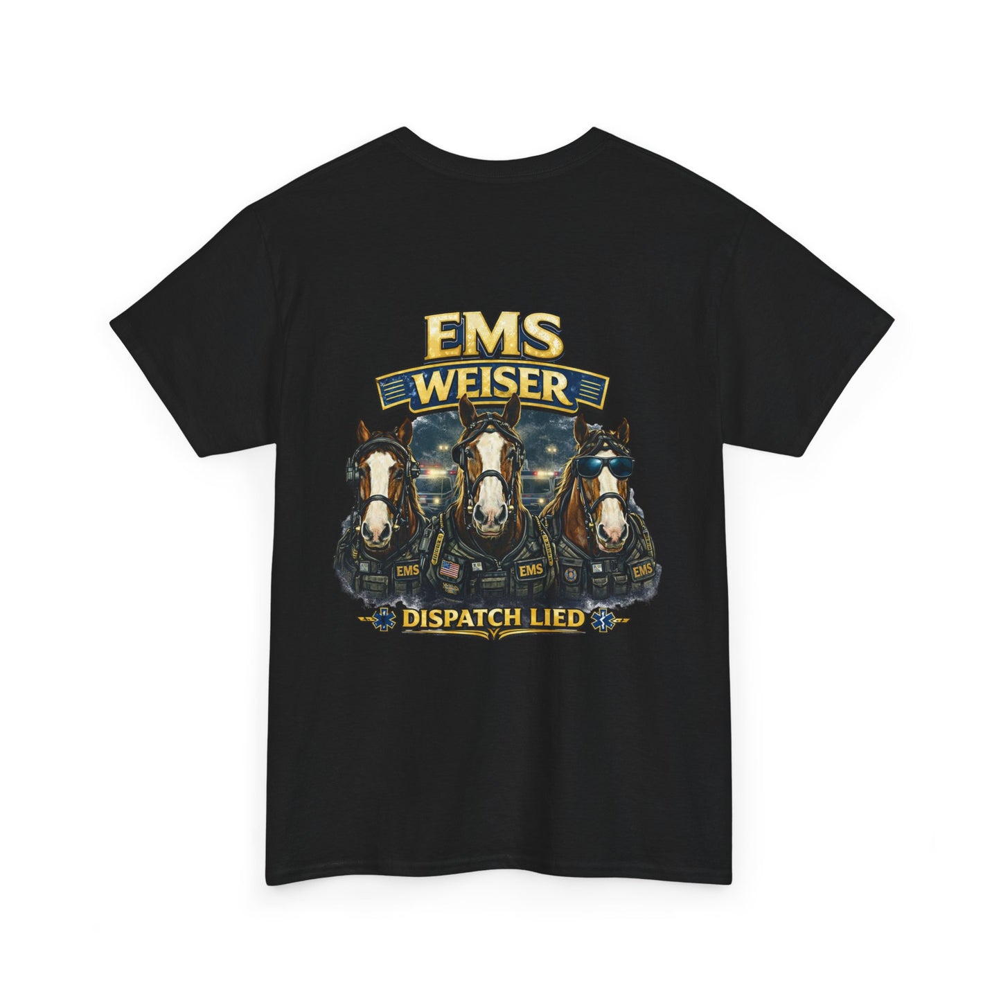First Responder Medic Paramedic Firefighter Police T-Shirt | Dark Humor EMS Tee