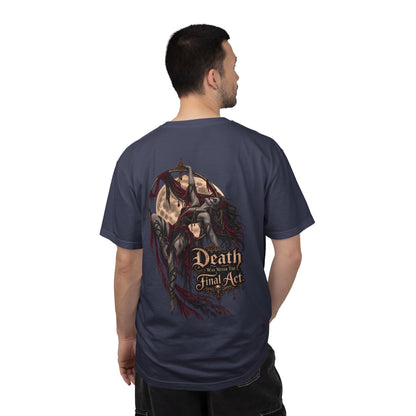 Death Is Not the Final Act Graphic T-Shirt