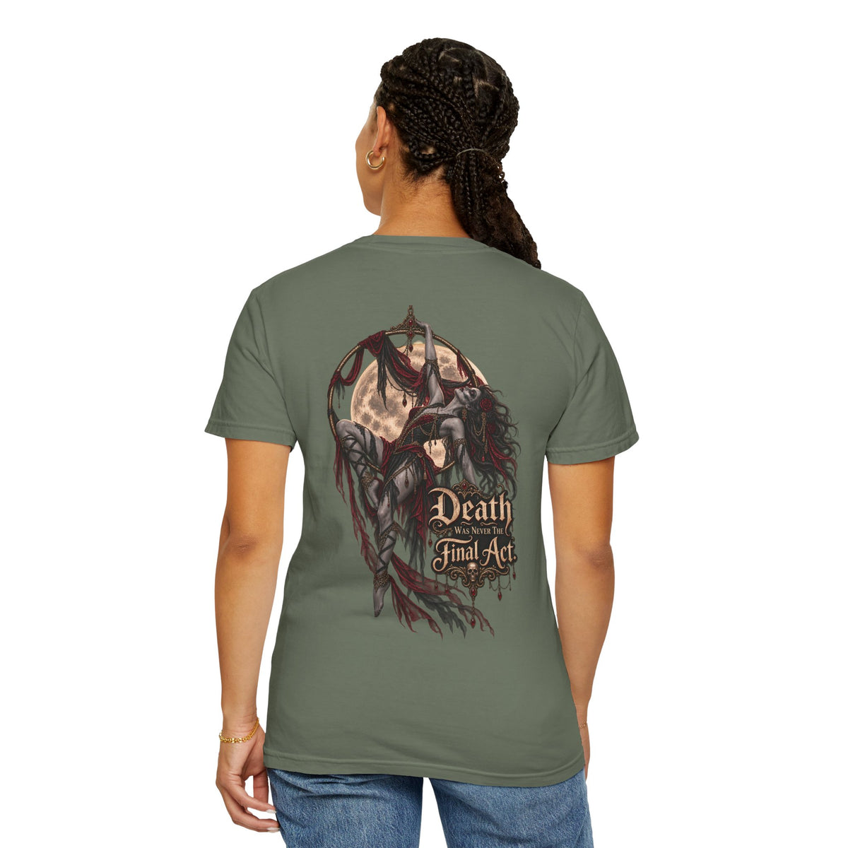 Death Is Not the Final Act Graphic T-Shirt