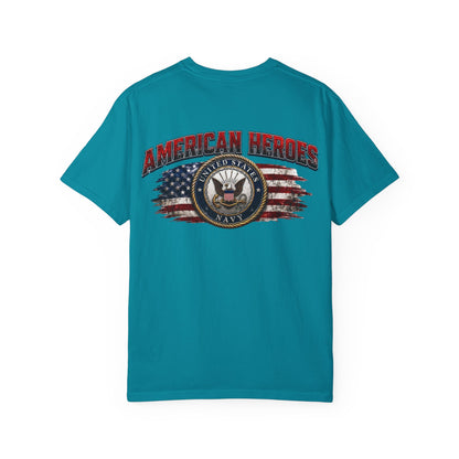 American Heroes US Navy T-Shirt — Patriotic Veteran Gift