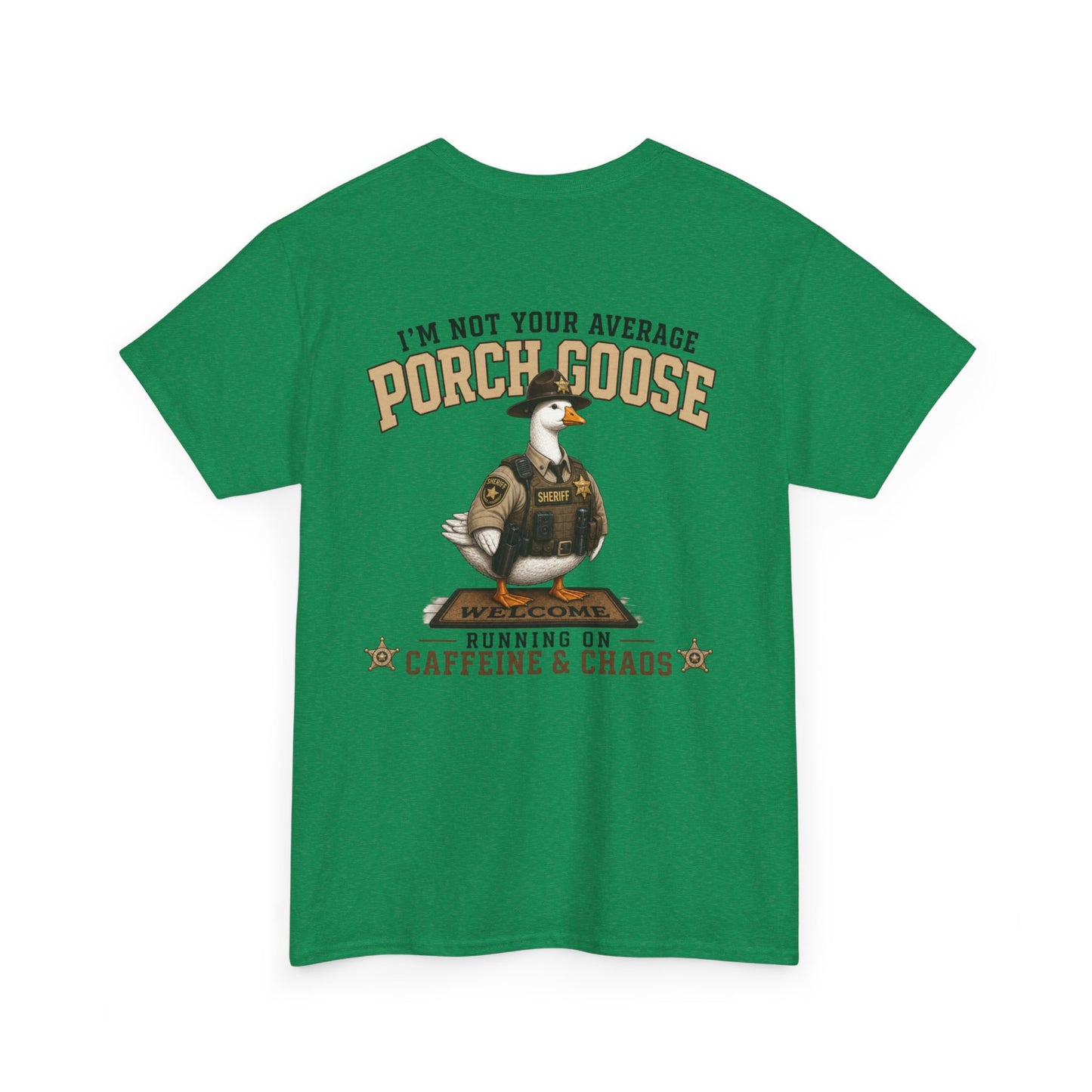Deputy Porch Goose T-Shirt — "Meet Your Porch Guardian"