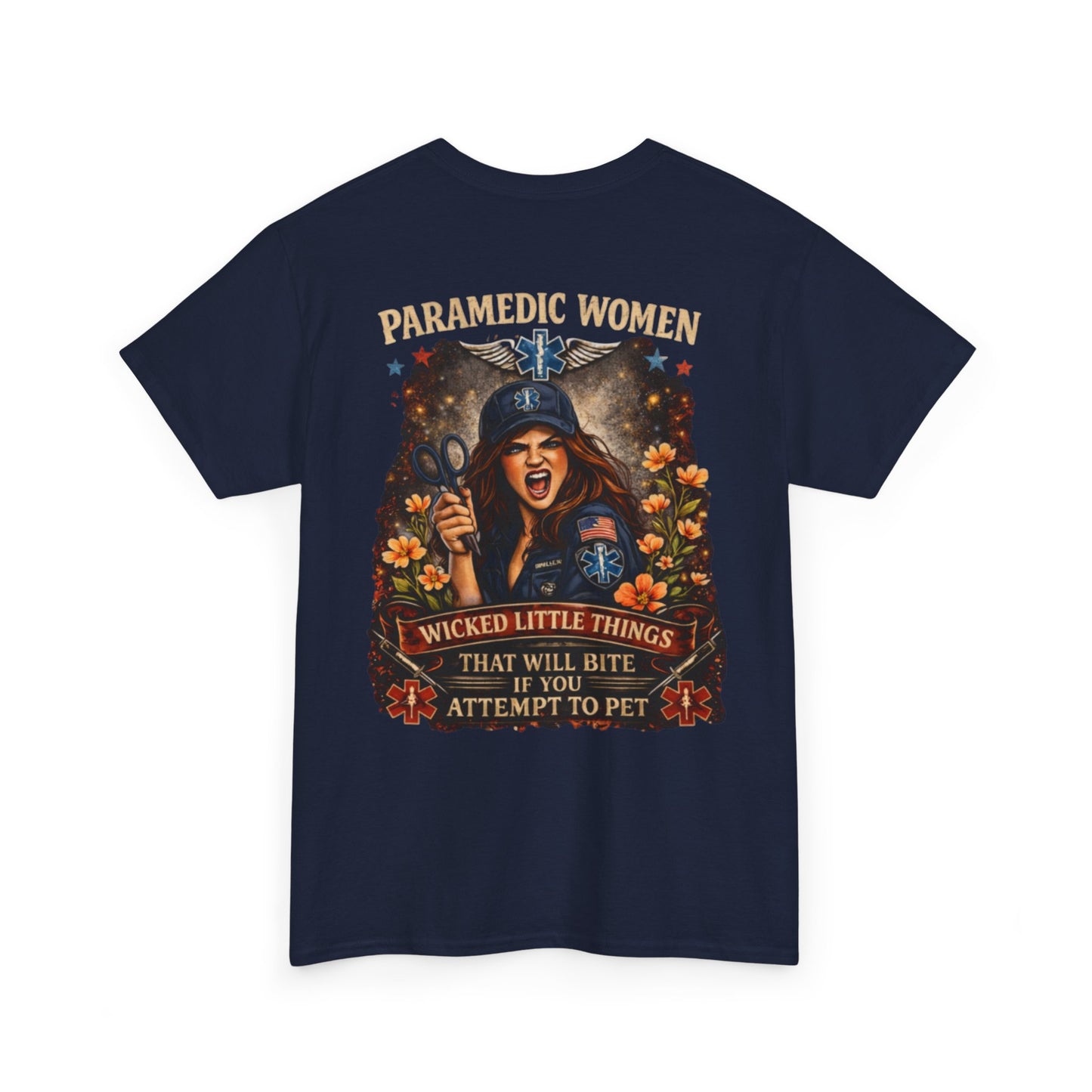 Paramedic Life Tee — 'Wicked Little Things' Funny EMS Shirt