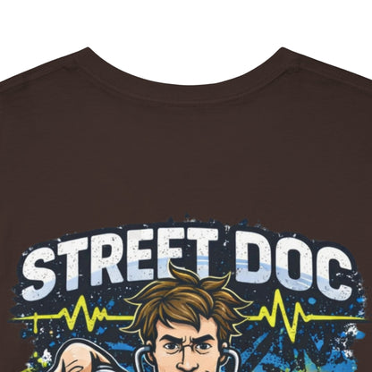 Paramedic Street Doc T-Shirt — We Do It All Tee for First Responders