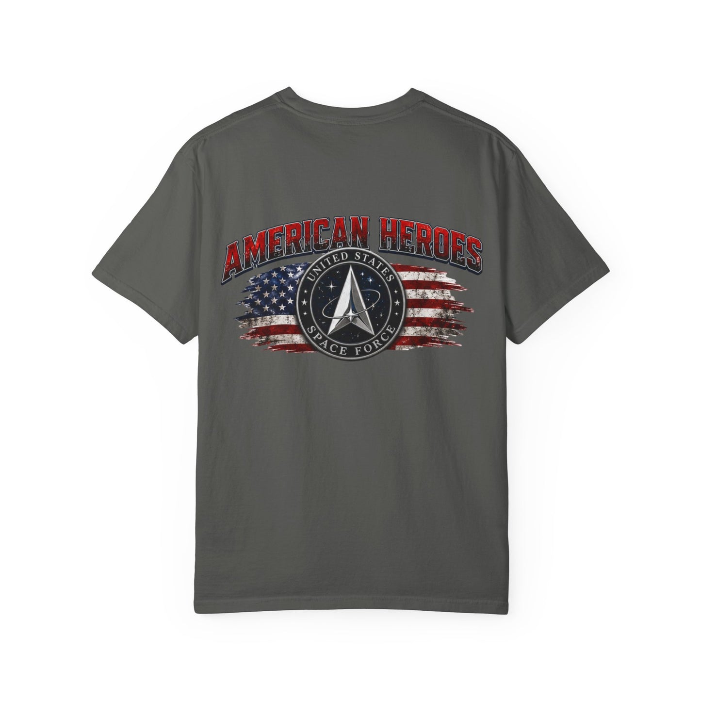 American Heroes T‑Shirt — U.S. Space Force Tribute with Flag Graphic
