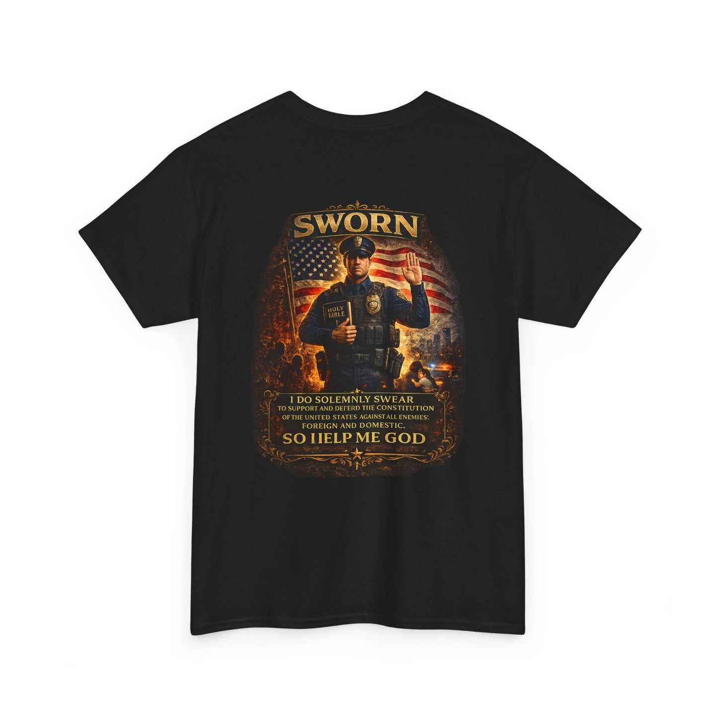 Law Enforcement Oath T-Shirt — Sworn Police Tribute Tee
