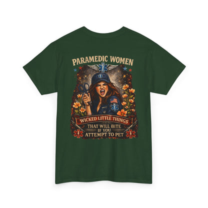 Paramedic Life Tee — 'Wicked Little Things' Funny EMS Shirt