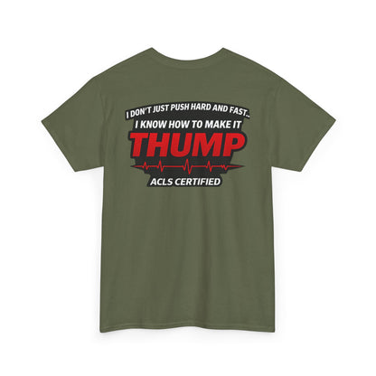 Funny EMS Paramedic T-Shirt | Advanced Life Support, First Responder