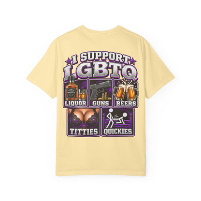 Support LGBTQ Liquor Guns Beers T-Shirt — Graphic Back Print