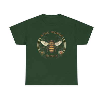 Kind Words Stick Like Honey Bee T-Shirt — Sweet Southern Positive Vibes Tee
