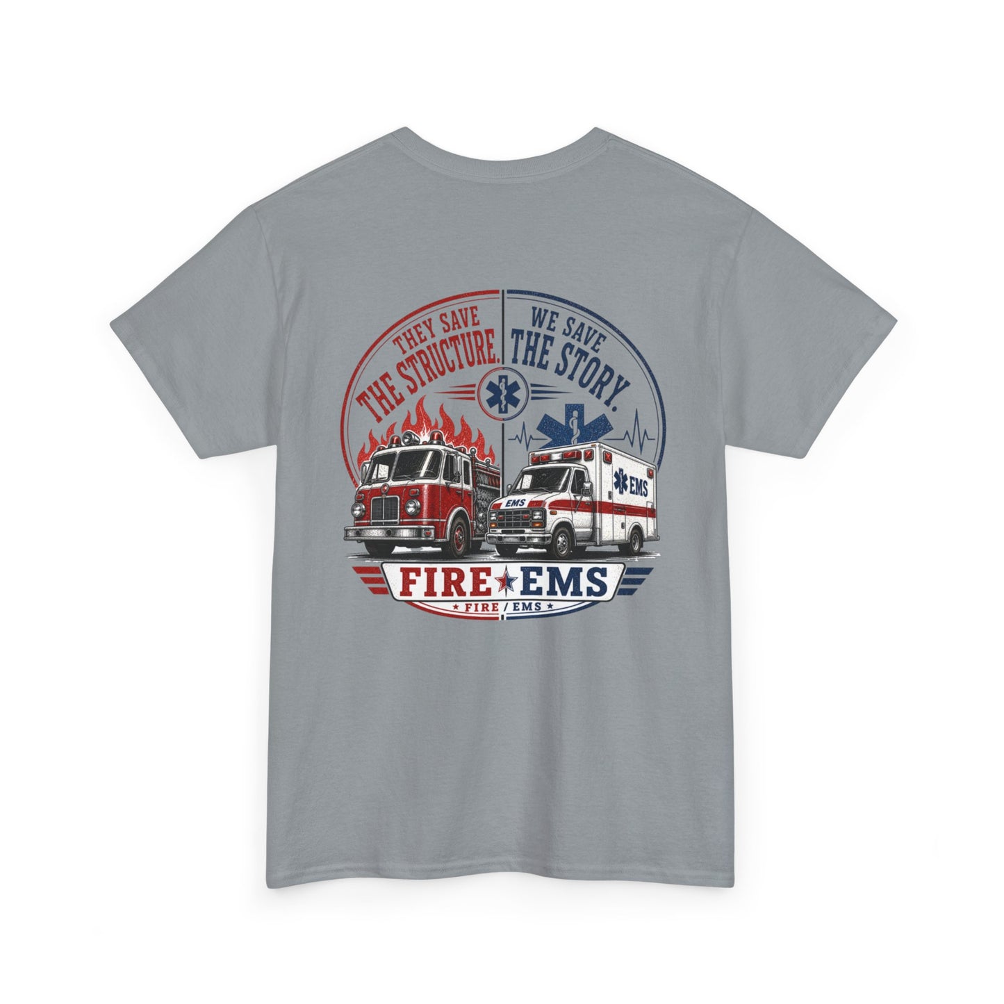 Fire Department & EMS Sarcasm T-Shirt — Funny Emergency Services Tee