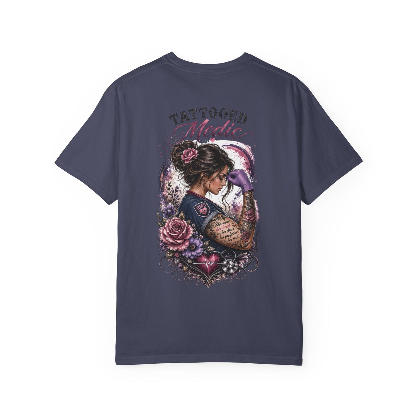 Tattooed Medic T-Shirt — "She Wears Her Heart on Her Sleeve"