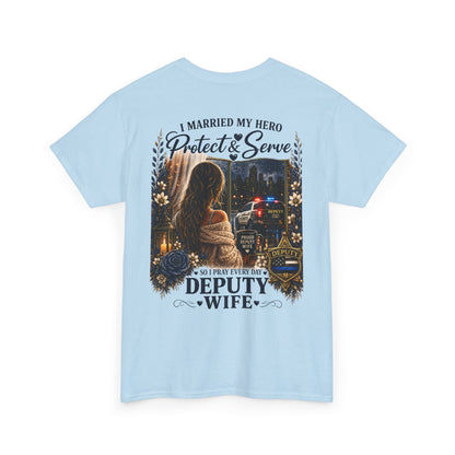 Deputy Wife T-Shirt — Proud Law Enforcement / Thin Blue Line Spouse Gift