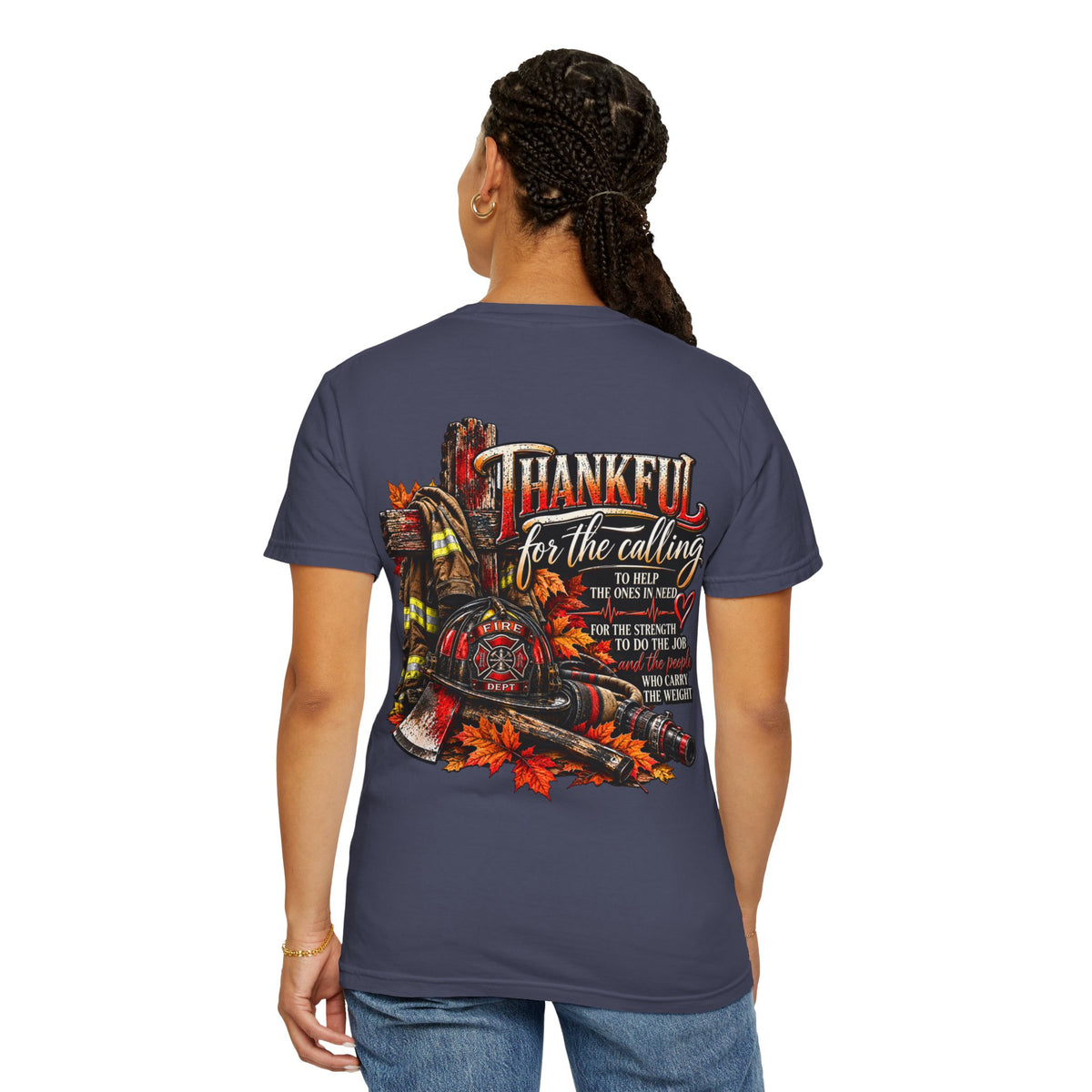 Thankful for the Calling | Firefighter Thanksgiving T-Shirt