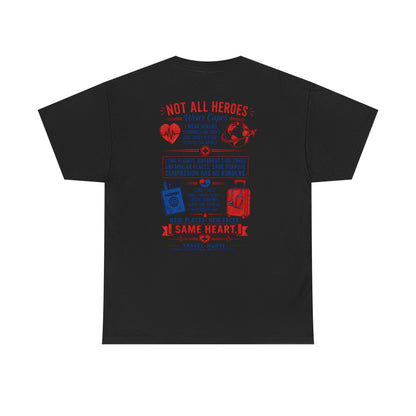 Travel Nurse T-Shirt — "Not All Heroes Wear Capes" Nurse Life Gift
