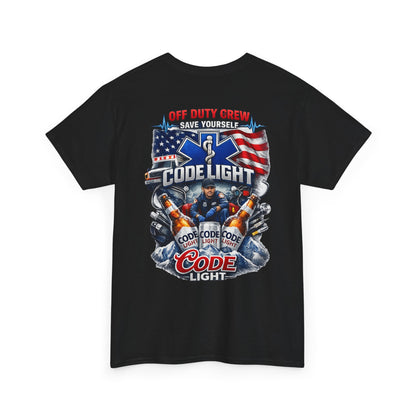 Off Duty Code Light EMT T-Shirt — Funny Paramedic & First Responder Gift