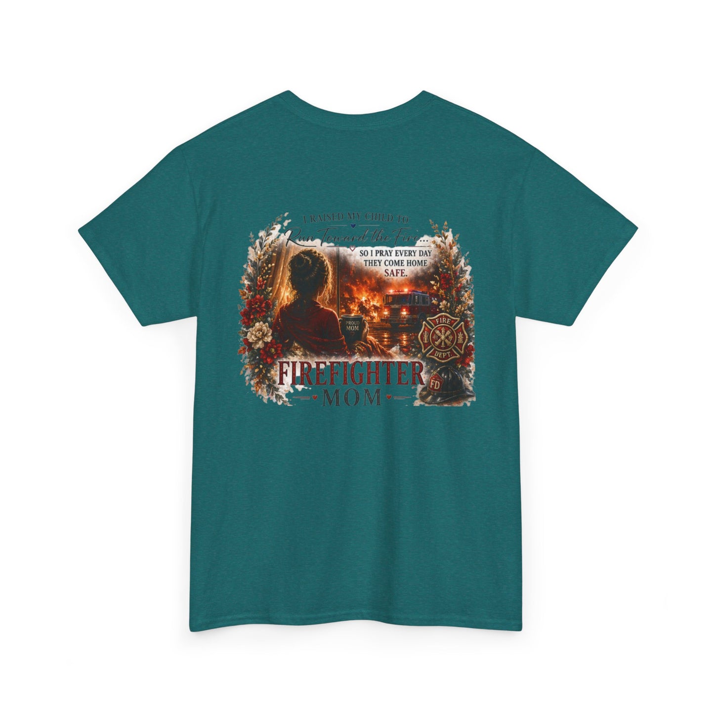 Firefighter Mom T-Shirt — Proud Fire Dept Mom Gift