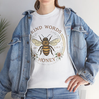 Kind Words Stick Like Honey Bee T-Shirt — Sweet Southern Positive Vibes Tee