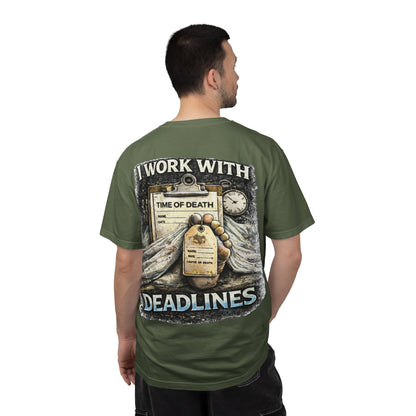 I Work With Deadlines dark humor Medical Examiner T-shirt | Paramedic First Responder